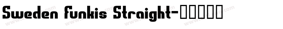 Sweden Funkis Straight字体转换